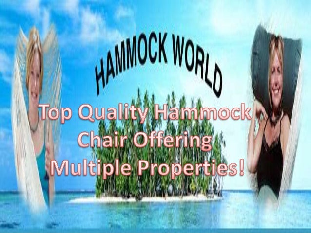 Top Quality Hammock Chair Offering Multiple Properties