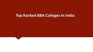 Top Ranked BBA Colleges In India
 