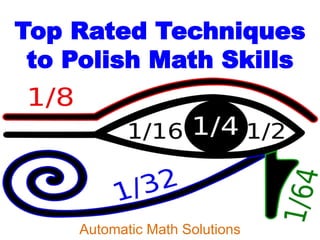Top Rated Techniques
to Polish Math Skills
Automatic Math Solutions
 