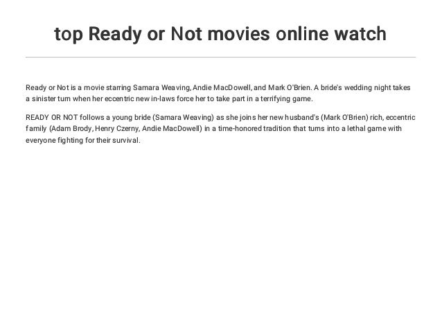 Top Ready Or Not Movies Online Watch