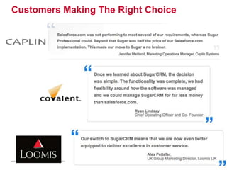 Customers Making The Right Choice
 