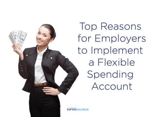 Top Reasons for Employers to Implement an Flexible Spending Account