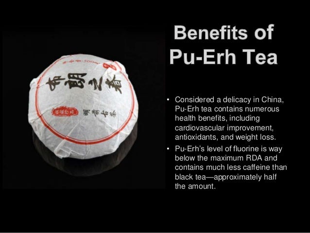 Top Reasons To Drink Pu Erh Tea