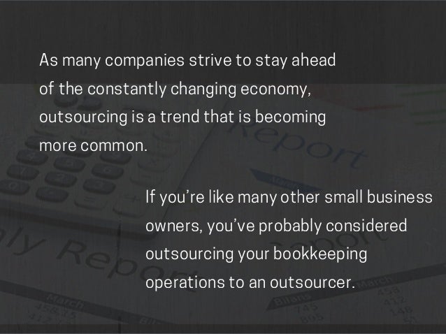 Top 5 Reasons To Outsource Your Business U0026 39 S Bookkeeping