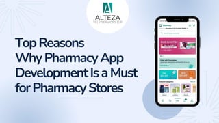 Top Reasons Why Pharmacy App Development Is a Must for Pharmacy Stores