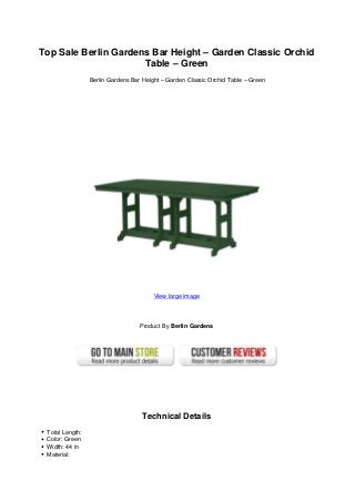 Top Sale Berlin Gardens Bar Height – Garden Classic Orchid
Table – Green
Berlin Gardens Bar Height – Garden Classic Orchid Table – Green
View large image
Product By Berlin Gardens
Technical Details
Total Length:
Color: Green
Width: 44 in
Material:
 