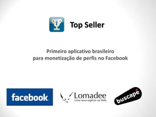 Top Seller


  Ganhe dinheiro com o seu
Perfil ou Fan Page no Facebook
 
