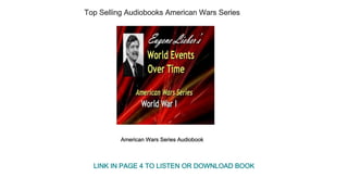 Top Selling Audiobooks American Wars Series
American Wars Series Audiobook
LINK IN PAGE 4 TO LISTEN OR DOWNLOAD BOOK
 