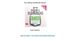 Top Selling Audiobooks Queer
Queer Audiobook
LINK IN PAGE 4 TO LISTEN OR DOWNLOAD BOOK
 