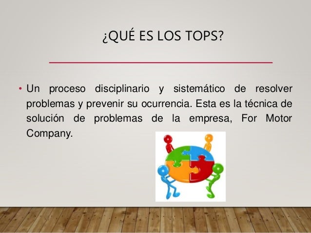 Tops (equipos orientados a la solucion de problemas)