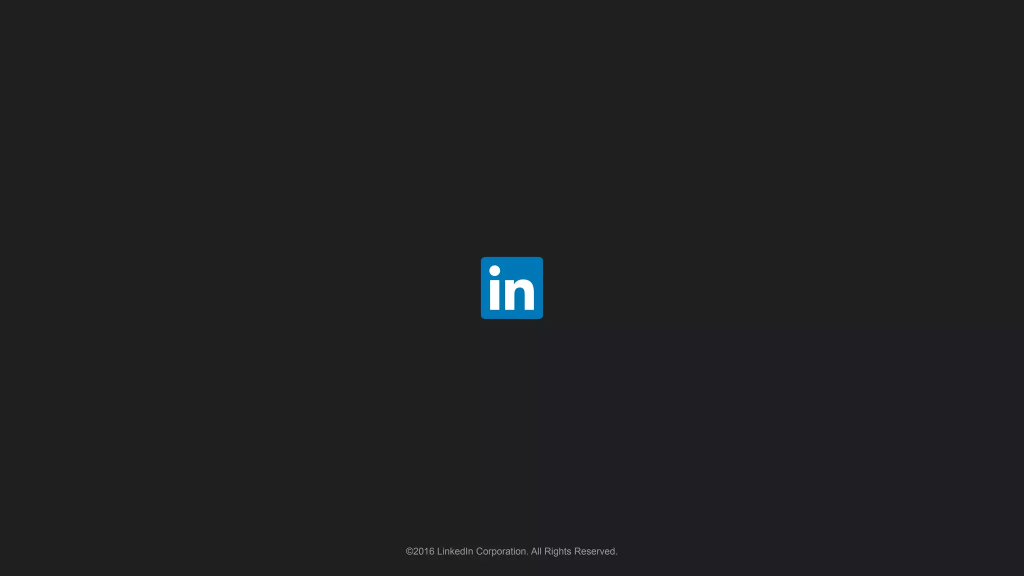 ©2016 LinkedIn Corporation. All Rights Reserved.
 