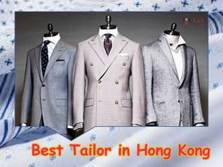 Best Tailor in Hong Kong
 