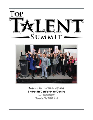 May 24-25 | Toronto, Canada 
Sheraton Conference Centre
801 Dixon Road
Toronto, ON M9W 1J5 
 