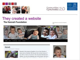 They created a website
 