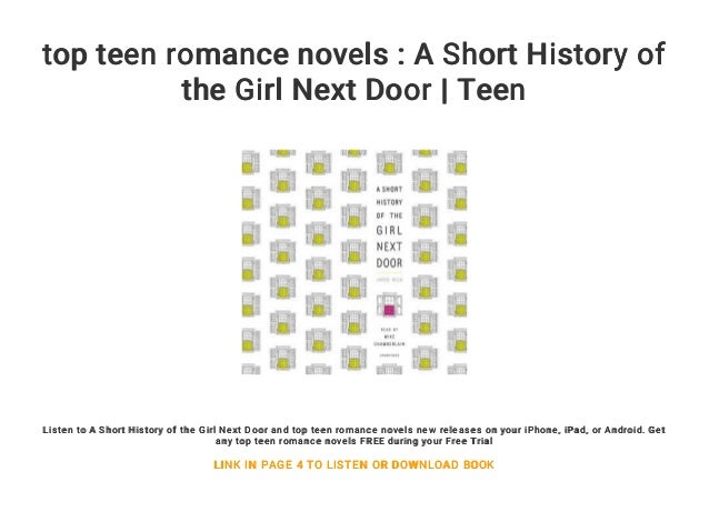Top Teen Romance Novels A Short History Of The Girl Next Door Teen