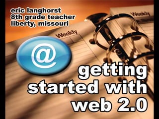 Getting Started With Web 2.0
