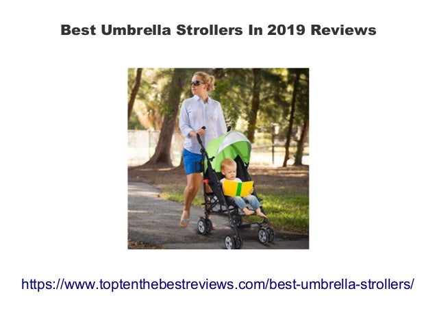 umbrella stroller reviews 2019