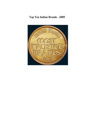 Top Ten Indian Brands -2009
 