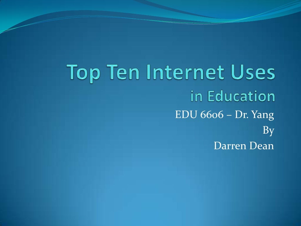Top Ten Uses in Education