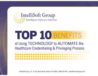 Top Ten Benefits of Automating Healthcare Credentialing