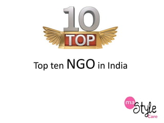 Top ten NGO in India

 