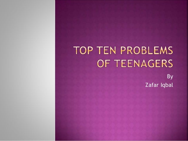 List Of Teen Problems 107