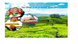 Top things to do in kerala - keralaBackwater.com