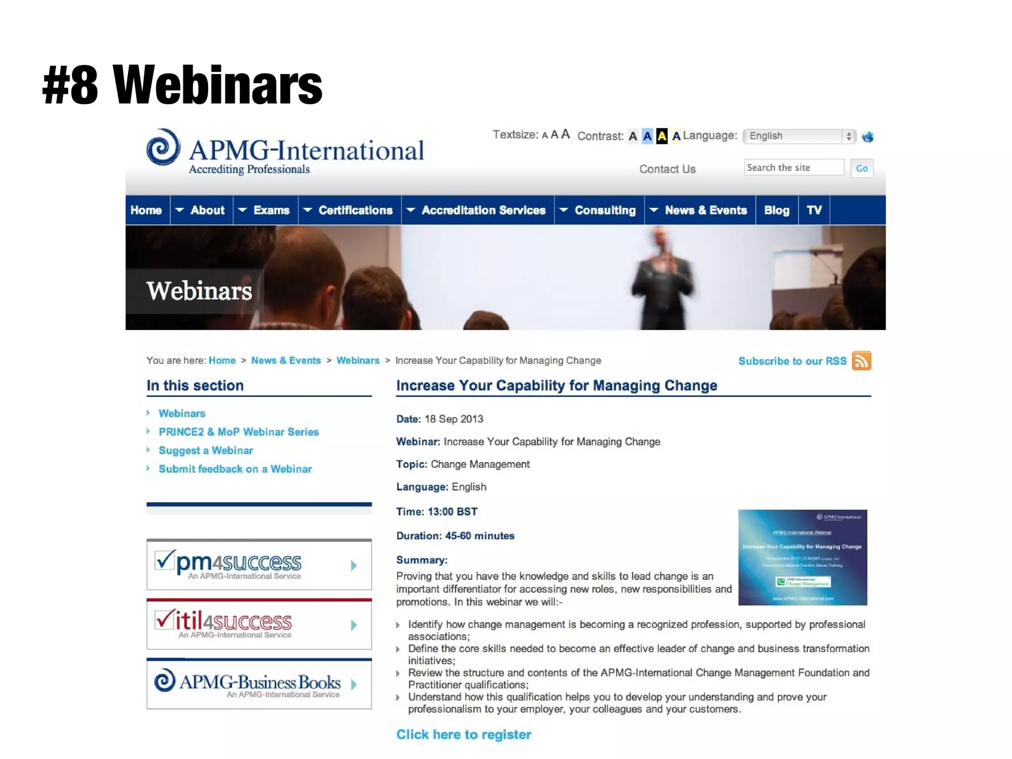#8 Webinars
 