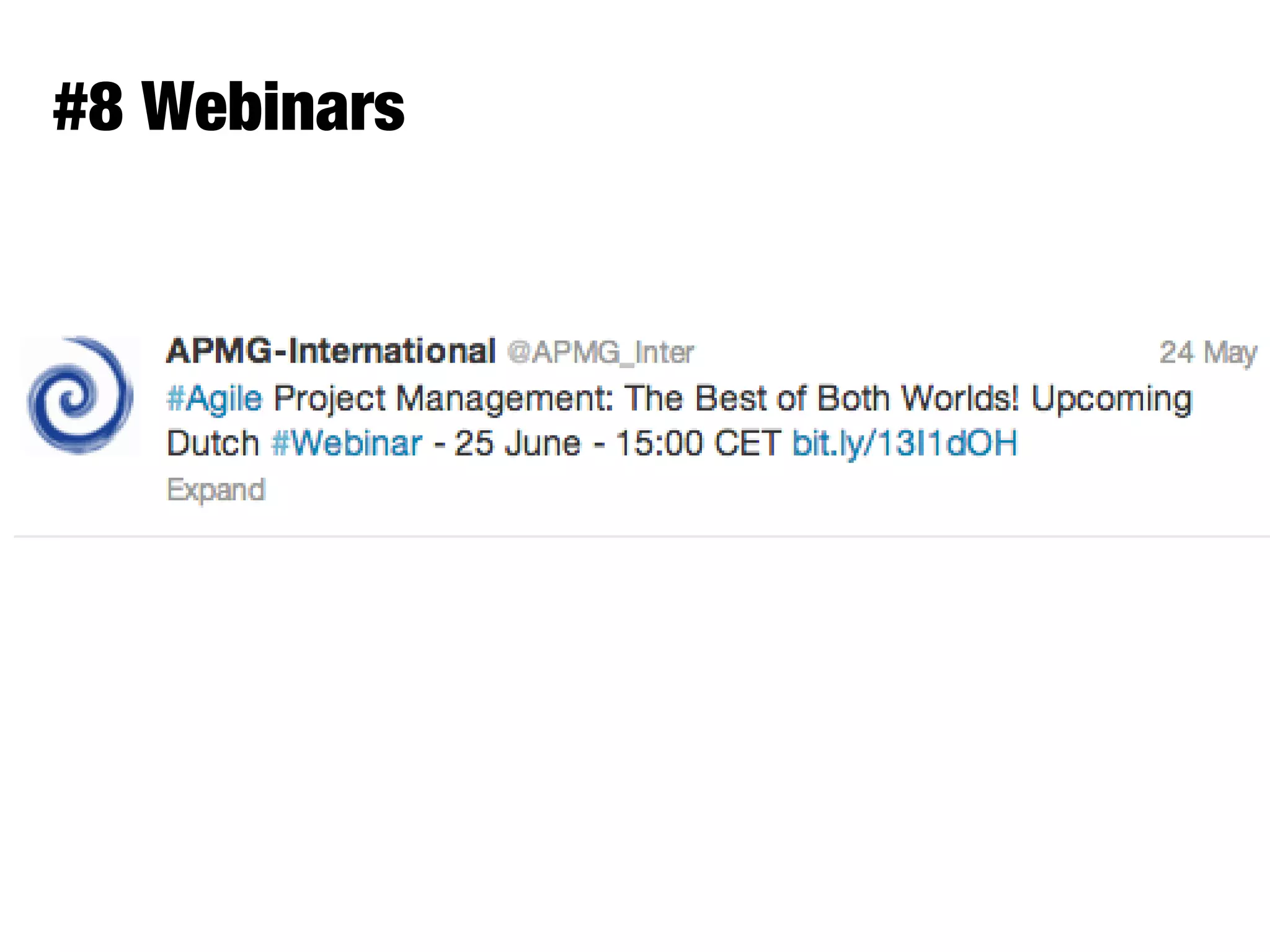 #8 Webinars
 