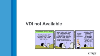 VDI not Available
 