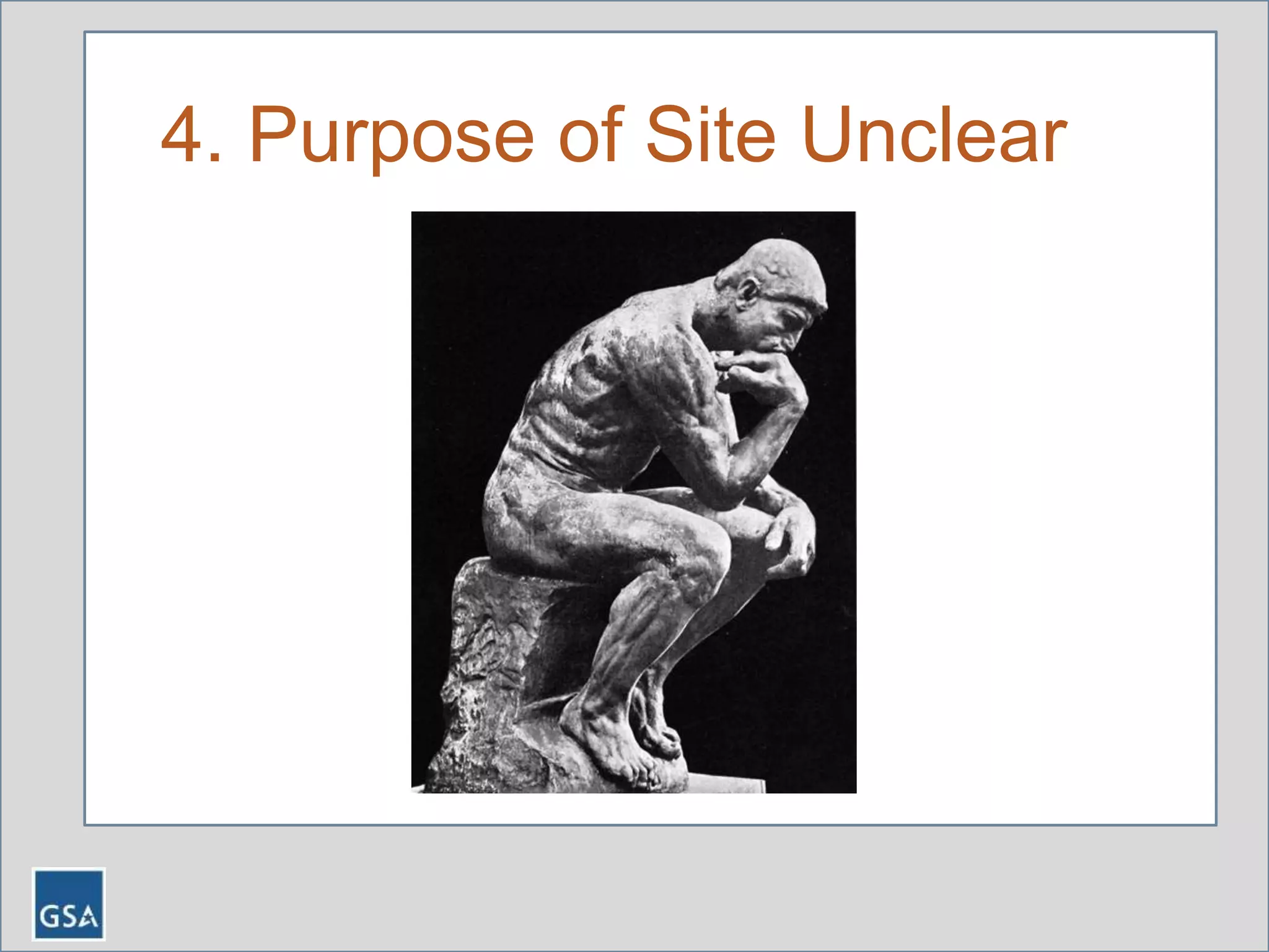 4. Purpose of Site Unclear
 