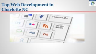 Top Web Development in
Charlotte NC
 