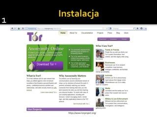 1




    https://www.torproject.org/
 