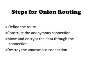 Onion Router Routing Tor the onion router | PPTX