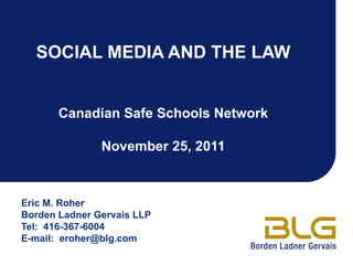 Social Media And The Law In Canada by Lawyer Eric Roher 