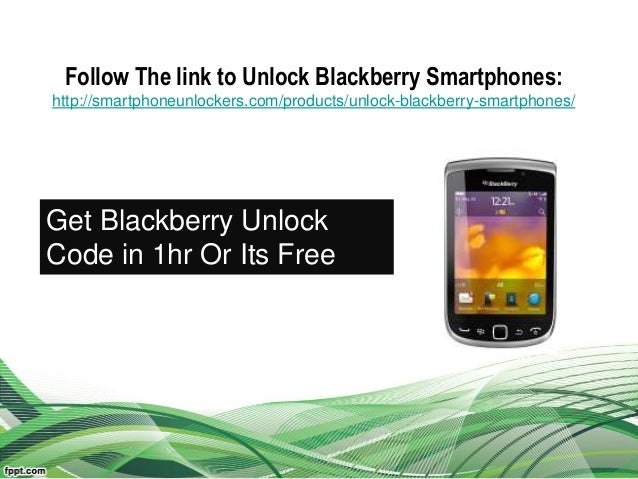 how to unlock blackberry torch 9800 for free how to unlock blackberry torch 9800 for free