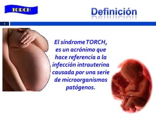Torch y embarazo | PPTX