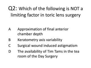 Toric IOL's and Cataract Surgery | PPSX