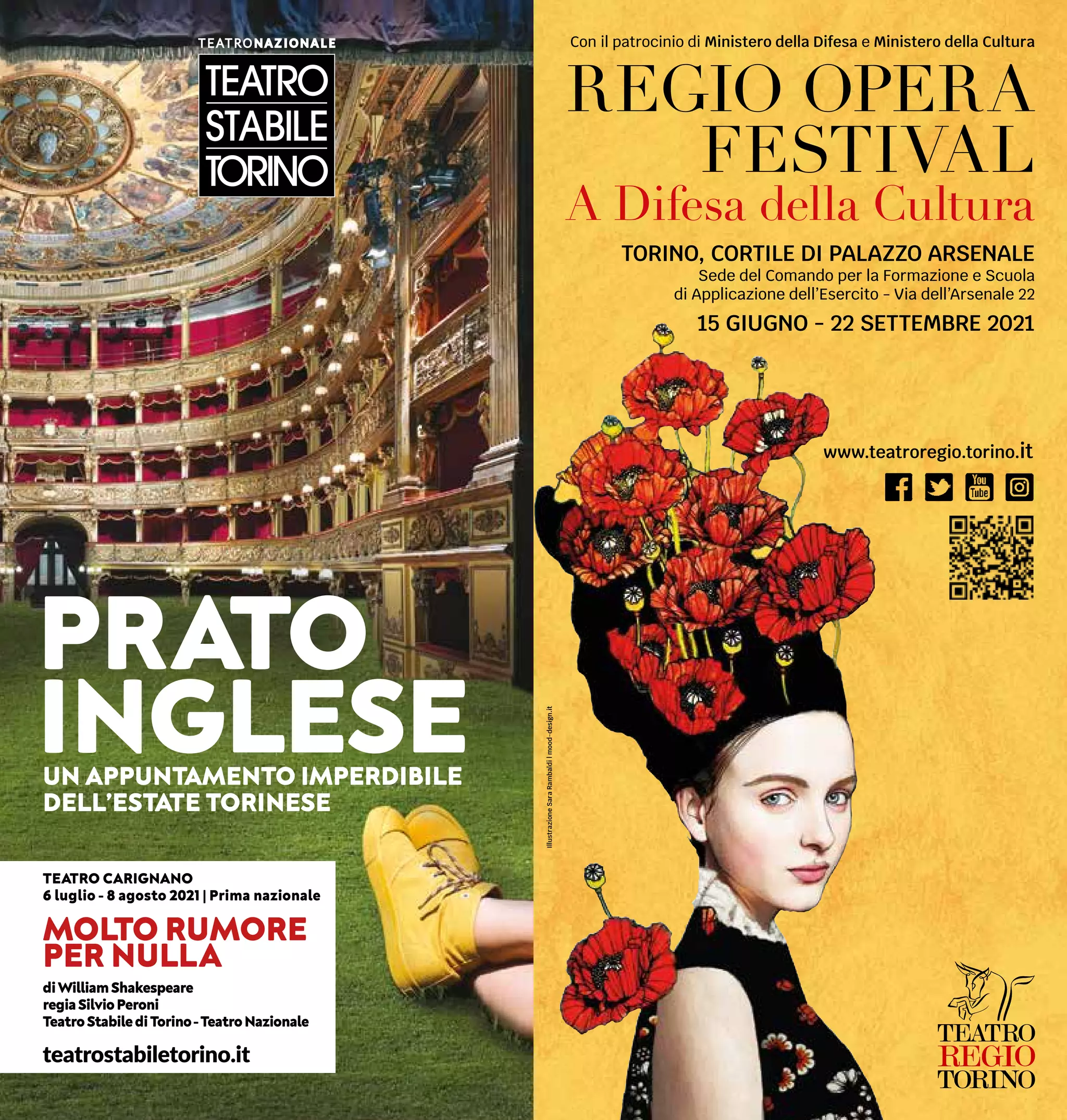 Illustrazione
Sara
Rambaldi
|
mood-design.it
REGIO OPERA
FESTIVAL
A Difesa della Cultura
TORINO, CORTILE DI PALAZZO ARSENALE
Sede del Comando per la Formazione e Scuola
di Applicazione dell’Esercito - Via dell’Arsenale 22
15 GIUGNO - 22 SETTEMBRE 2021
Con il patrocinio di Ministero della Difesa e Ministero della Cultura
www.teatroregio.torino.it
 