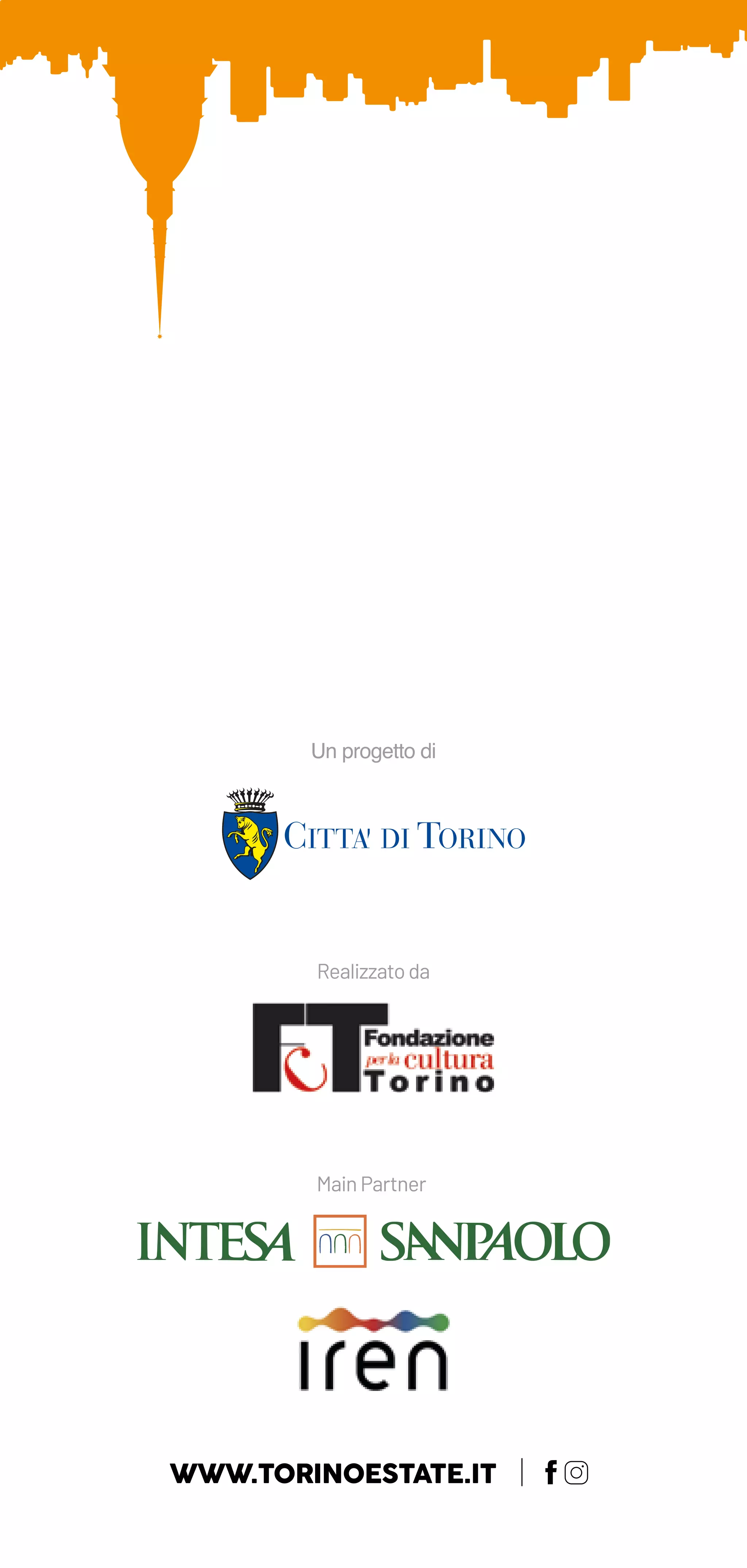 Un progetto di
Realizzato da
MainPartner
WWW.TORINOESTATE.IT
 