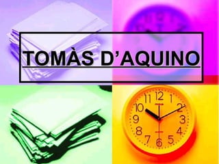 TOMÀS D’AQUINO 