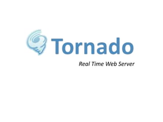 Real Time Web Server 