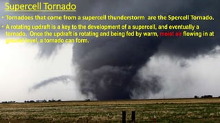 Tornado Presentation Formation Of Tornado Causes Types