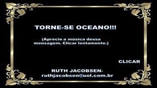 Torne se oceano!!-pps-by-ruth