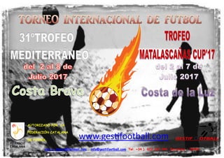 www.gestifootball.com
xavi_r_blanco@hotmail.com info@gestifootball.com Tel. +34 ) 622.267.444 Barcelona - 08490
AUTORIZADO POR LA
FEDERACIÓN CATALANA
DE FÚTBOL.
 