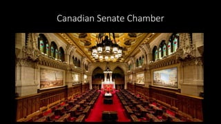 Canadian Senate Chamber
 