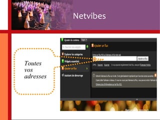 Toutes vos adresses Netvibes 