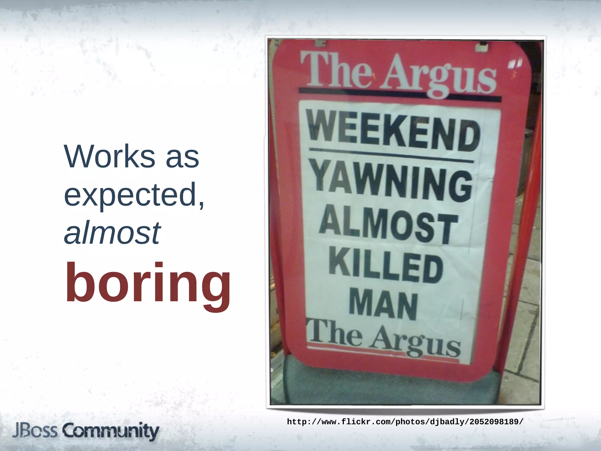 Works  as  
expected,
almost  
boring

              http://www.flickr.com/photos/djbadly/2052098189/
 