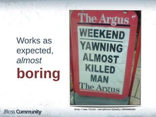 Works  as  
expected,
almost  
boring

              http://www.flickr.com/photos/djbadly/2052098189/
 