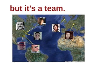 but  it's  a  team.
 